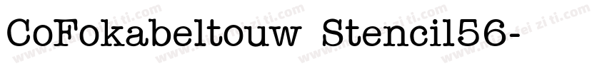 CoFokabeltouw Stencil56字体转换